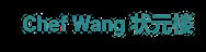 Chef Wang 状元楼