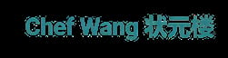 Chef Wang 状元楼